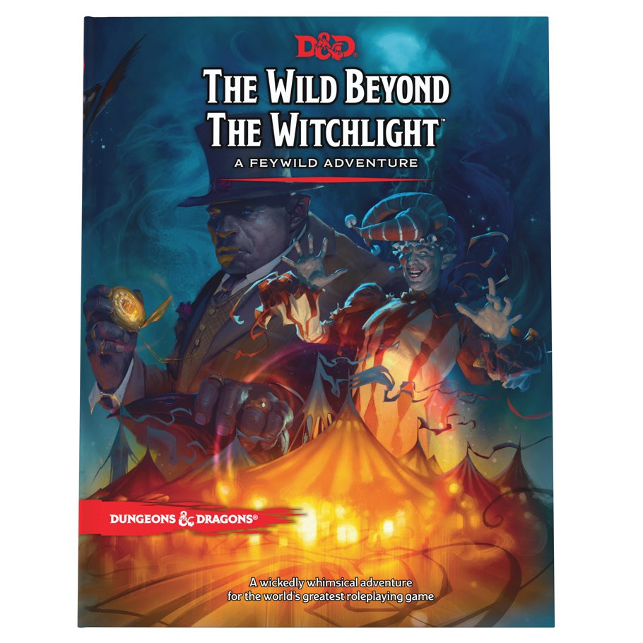 D&D 5E: The Wild Beyond the Witchlight