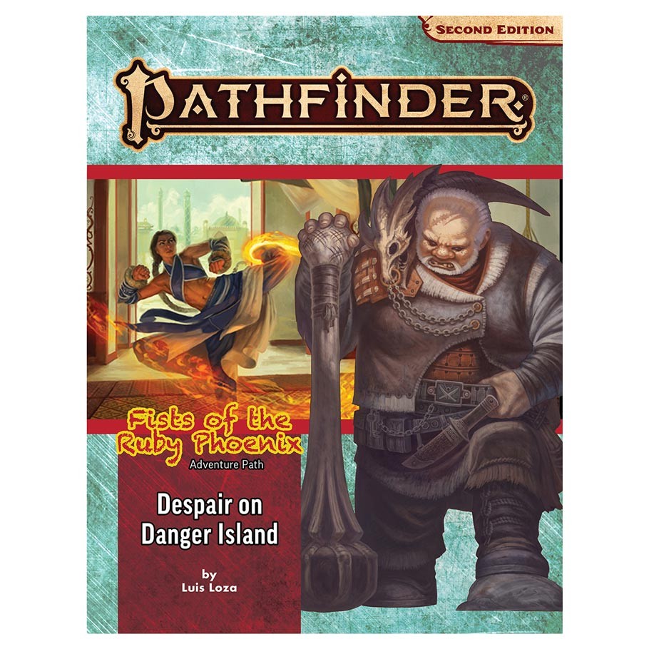 Pathfinder 2E: Despair on Danger Island (Fists of the Ruby Phoenix 1/3)