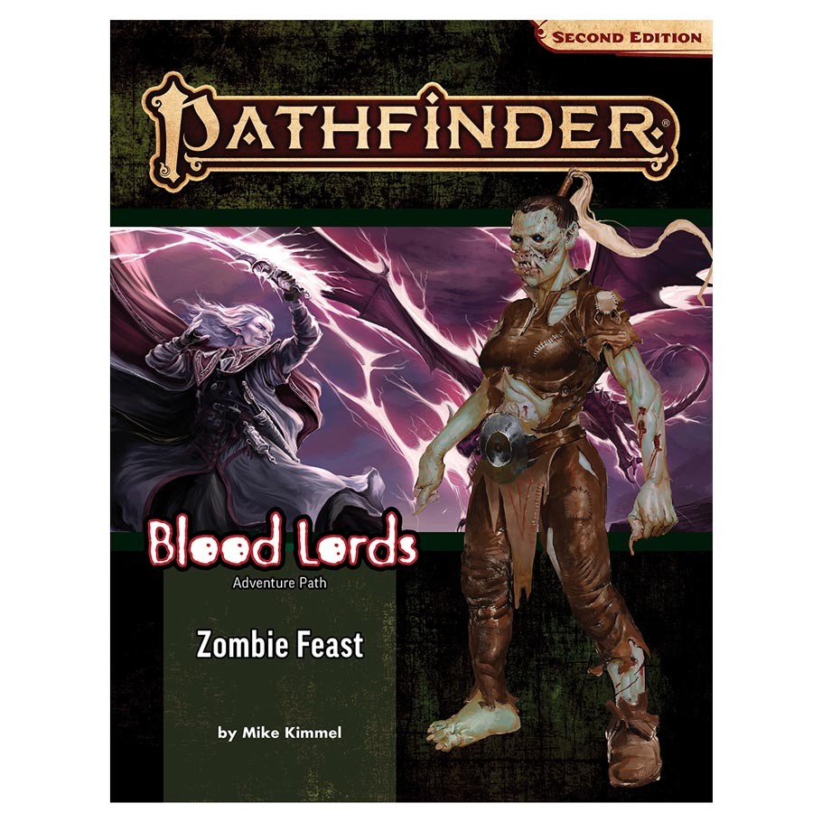 Pathfinder 2E: Zombie Feast (Blood Lords 1/6)