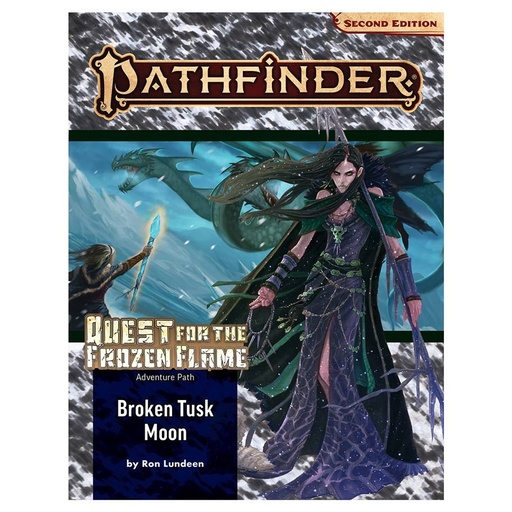 [PZO90175] Pathfinder 2E: Broken Tusk Moon (Quest for the Frozen Flame 1/3)